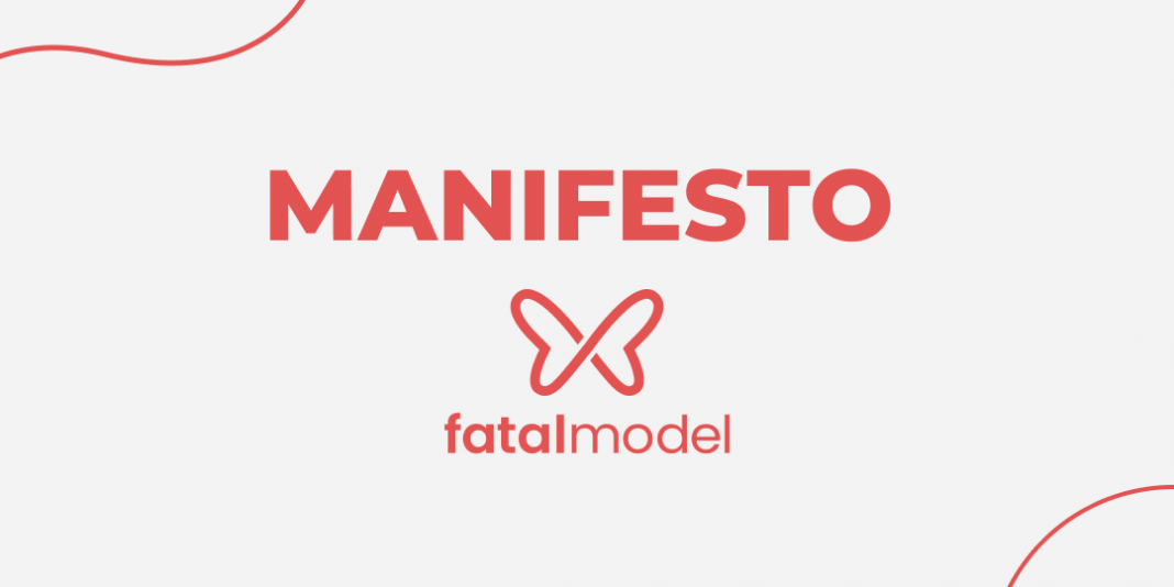 Manifesto Fatal Model - Blog - Fatal Model