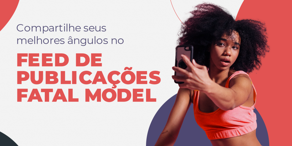 Acompanhante, destaque o seu melhor usando o Feed De Publicações Fatal ...