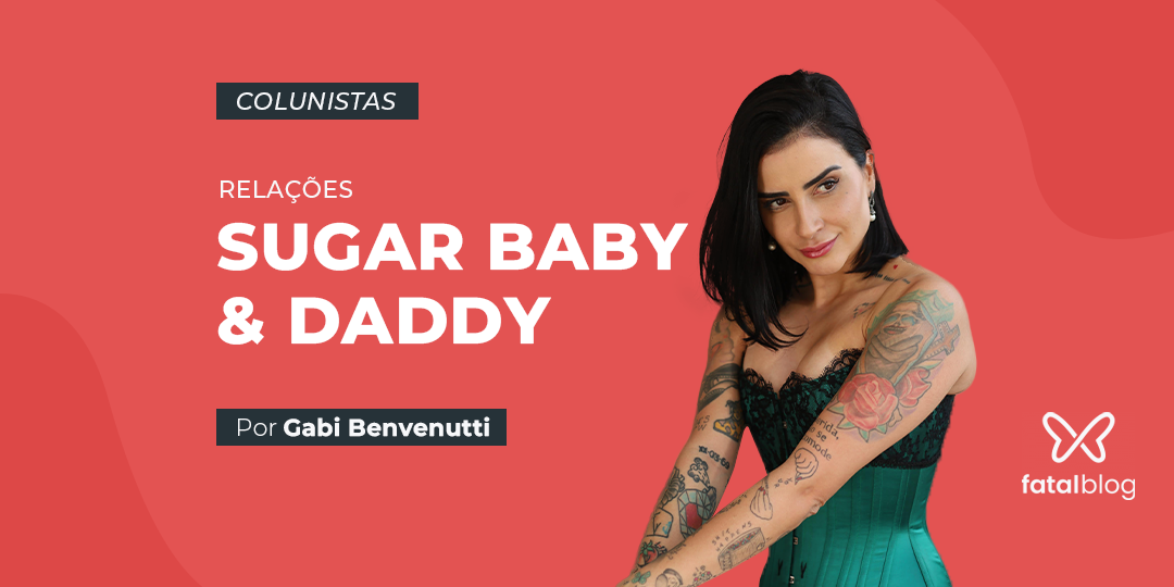 relações sugar baby fatal model